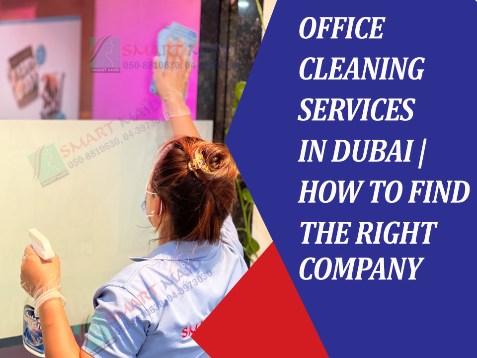 Office Cleaning Services In Dubai 